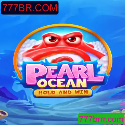 Descubra a Aventura Subaquática de PearlOcean no 777BR.COM